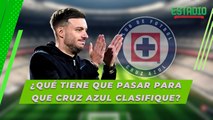 ¿Qué necesita Cruz Azul para CALIFICAR a semifinales? | Estadio Deportes