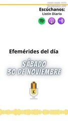 Efemérides | Sábado 30 de Noviembre 2024