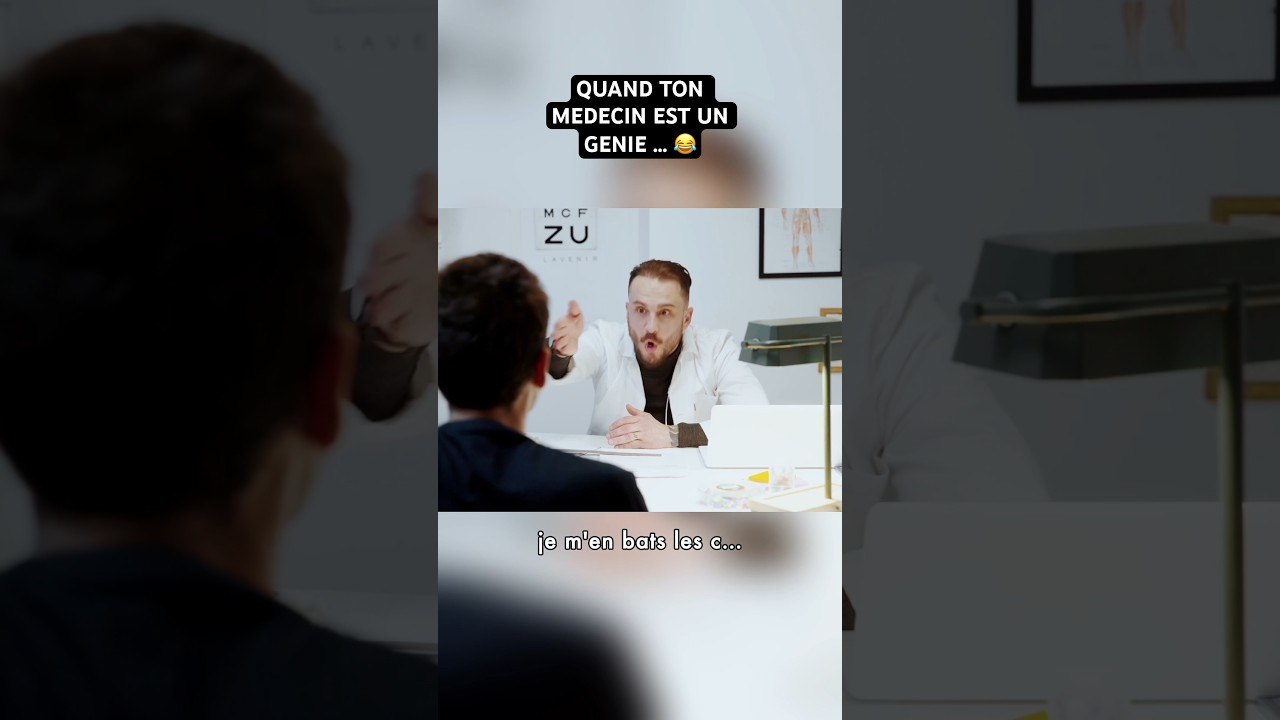 QUAND ton medecin est UN GENIE… ou en BURNOUT ! 😂 #blablou #humour ￼#fakesituation