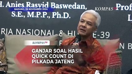 Respons Ganjar Pranowo Soal Hasil Hitung Cepat Pilgub Jateng
