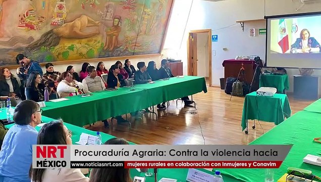 Procuraduría Agraria refuerza acciones contra la violencia hacia mujeres rurales en colaboración con Inmujeres y Conavim