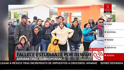 Estudiante de quince años del Conalep de Coahuila, falleció por dengue hemorrágico