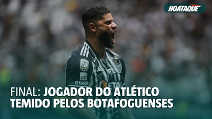 Jogador do Atlético mais temido pelos botafoguenses