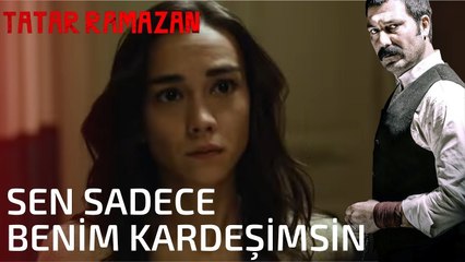 Ramazan, Ebru'yu Seçti - Tatar Ramazan 17. Bölüm