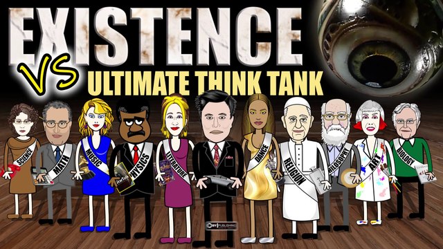 Existence vs Think Tank