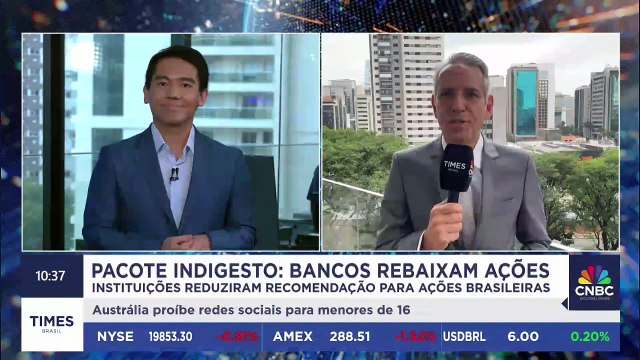 Bancos rebaixam ações brasileiras após anúncio do pacote de corte de gastos | PLANTÃO TIMES BRASIL