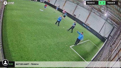 But de Amet - Team A