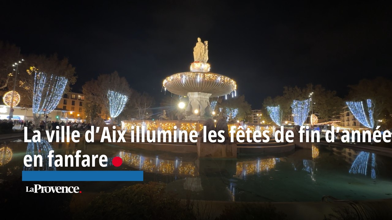La ville d'Aix s'illumine en fanfare pour les fêtes de fin d'année