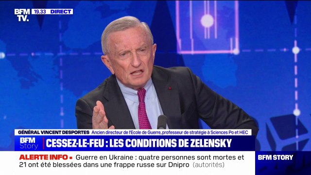 Cessez-le-feu entre l'Ukraine et la Russie: Ce n'est pas parce que le président Zelensky dit qu'il est prêt à négocier, que le président Poutine lui, est prêt à le faire , rappelle le général Vincent Desportes