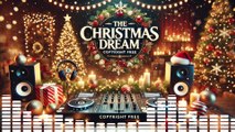 🎄✨ The Christmas Dream - Stylish Christmas Music | 🎶🎧 DJ SiroccoFlow 🎅❄️ 🎁