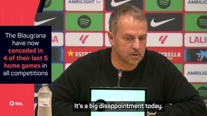 Shock defeat to Las Palmas a 'big disappointment' - Flick