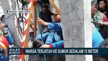 Detik-Detik Warga Madiun Dievakuasi dari Sumur Sedalam 12 Meter