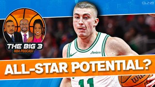 Payton Pritchard Has ALL-STAR Potential w/ Noa Dalzell | Big 3 NBA Podcast