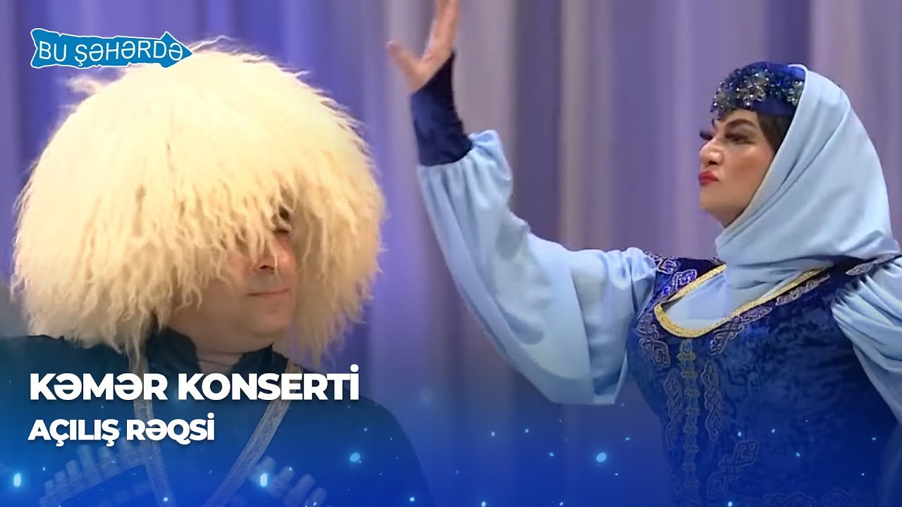 Bu Şəhərdə - Açılış Rəqsi (Baş Sponsor Referans Klinikası, KəmƏr Konserti)