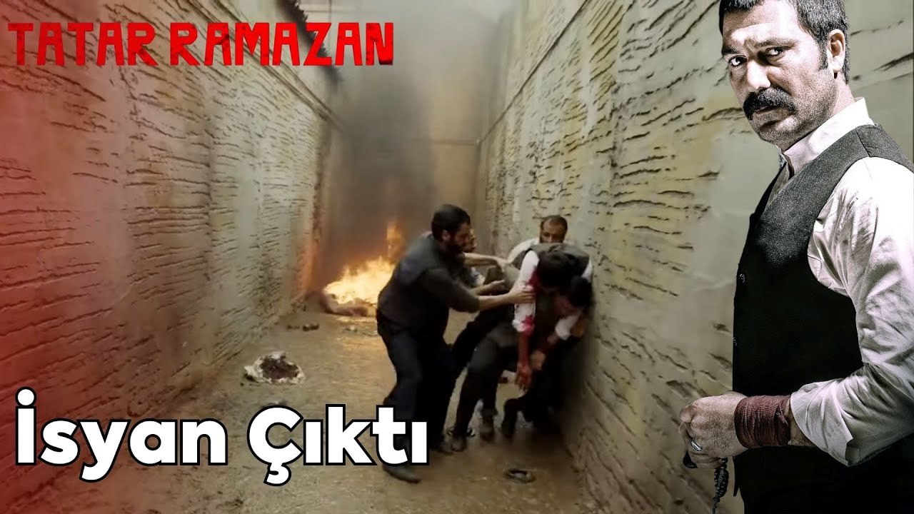 Hapishane Karıştı | Tatar Ramazan