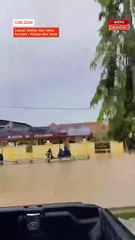 Video situasi banjir di Alor Setar, paras air naik di beberapa kawasan utama