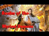 FULL Movie -Realm of the Myriad Demons- - Love with the Demon King #Romance