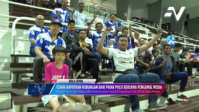 Aksi persahabatan bola sepak antara SAM lawan JSPT simbolik hubungan media sukan dan polis