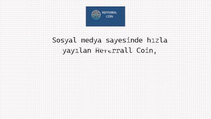 Referrall Coin Önümüzdeki Yıllarda Bitccoini Geçei