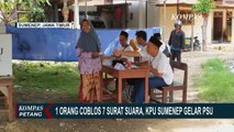 Viral 1 Orang Coblos 7 Surat Suara, KPU Sumenep Gelar Pemungutan Suara Ulang | SERIAL PILKADA