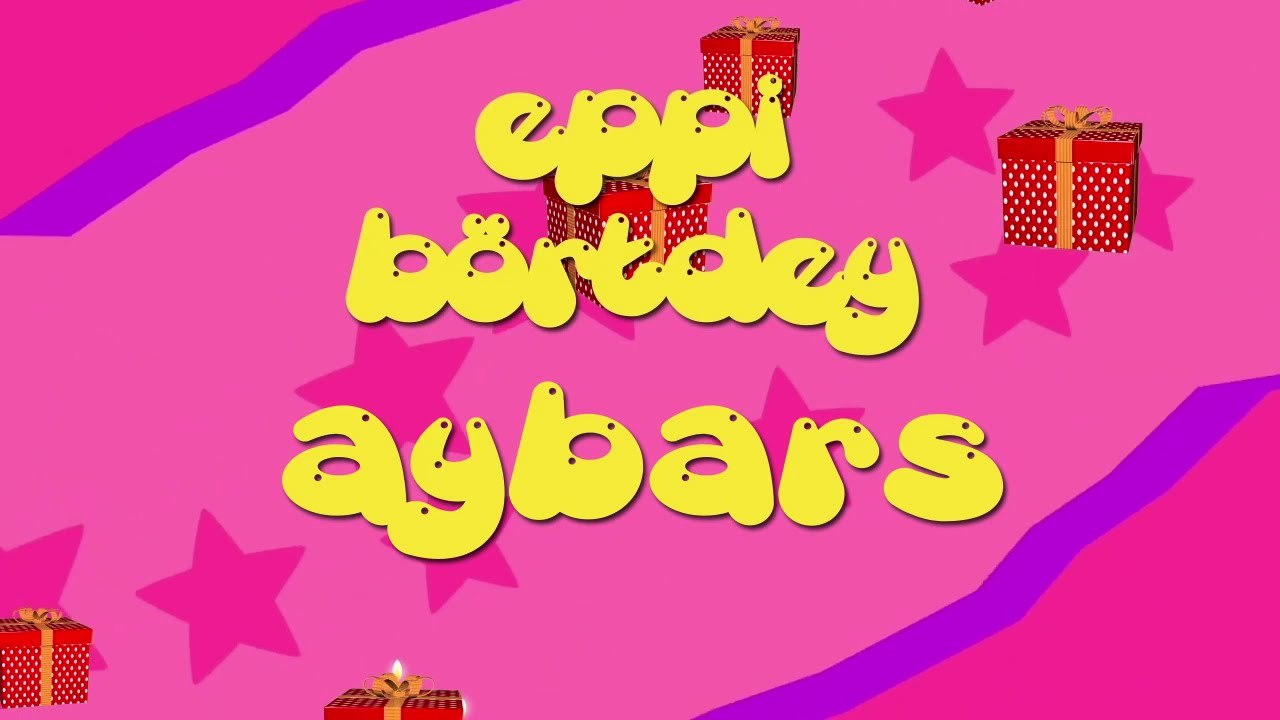 İyi ki doğdun AYBARS - İsme Özel Roman Havası Doğum Günü Şarkısı (FULL VERSİYON) (REKLAMSIZ)