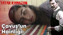 Çavuş, Süreyya'yı Bıçaklıyor | Tatar Ramazan