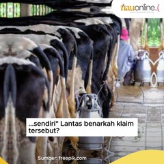 Cek Fakta: Kementerian Pertanian Akan Impor Susu dari Vietnam Sebanyak 1,8 Ton