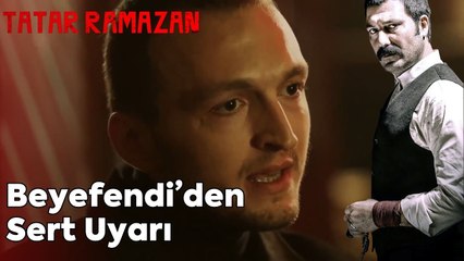 Beyefendi Çok Kızgın! | Tatar Ramazan