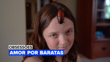 Obsessões: Amor por Baratas