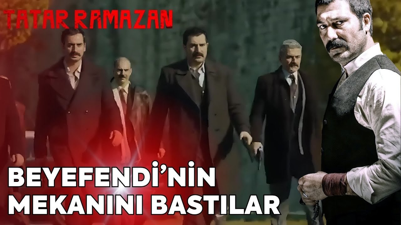 Beyefendi'nin Kalesini Bastılar | Tatar Ramazan