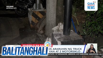 2, sugatan matapos araruhin ng truck ang isang utility van at 2 motorsiklo | Balitanghali
