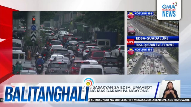 MMDA - Mga dumaraang sasakyan sa EDSA, umaabot sa 464,000/araw; Asahang mas darami pa ngayong holiday season | Balitanghali