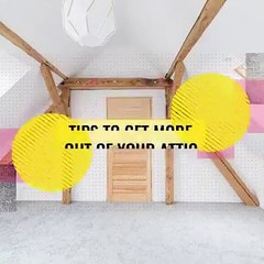 Tips To Get More Out Of Your Attic - Ronnie Tarabay