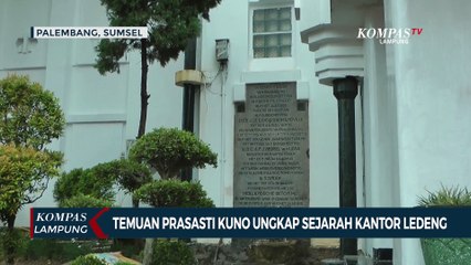 Temuan Prasasti Kuno Ungkap Sejarah Kantor Ledeng Palembang