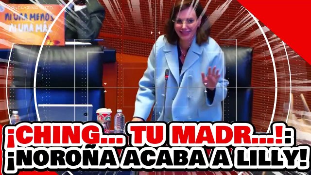 ¡Mi abuelita te manda a ching… a tu madr…!: ¡Noroña ridiculiza a Lilly Téllez por llamarlo cobarde!