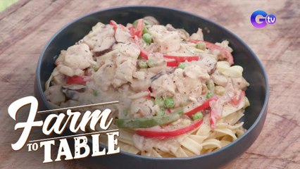 How to make Pasta Chicken ala King | Farm To Table