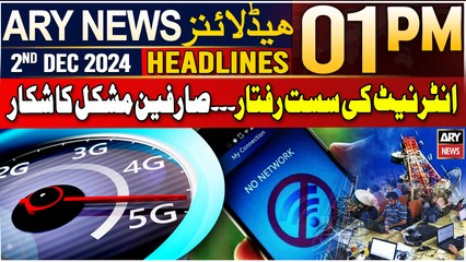 ARY News 1 PM Headlines | 2nd Dec 2024 | Internet users continue to face disruption