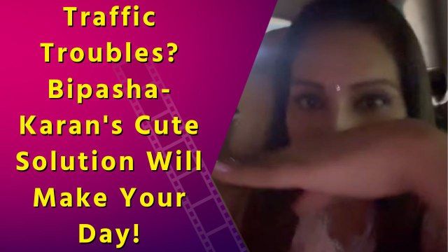 Bipasha Basu and Karan Singh Grover's Traffic Jam Solution is Adorably Relatable!