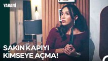 Hande, Hayattaki En Kıymetlisini Almaya Geldi - Yabani 48. Bölüm