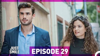 Just Smile Episode 29