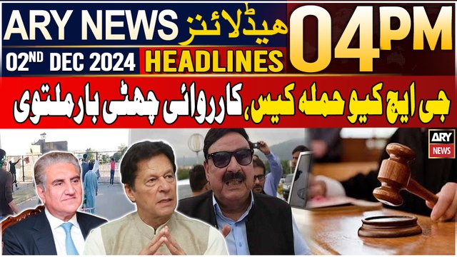 ARY News 4 PM Headlines | 2nd Dec 2024 | Big News Regarding GHQ attack case