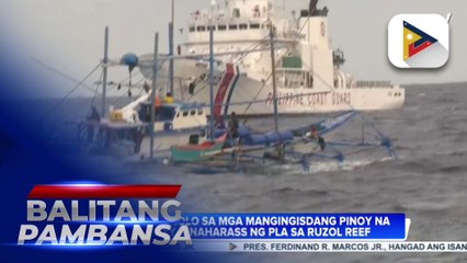 PCG, inalalayan ang mga mangingisdang Pinoy na umano'y hinarass ng People's Liberation Army sa Ruzol Reef