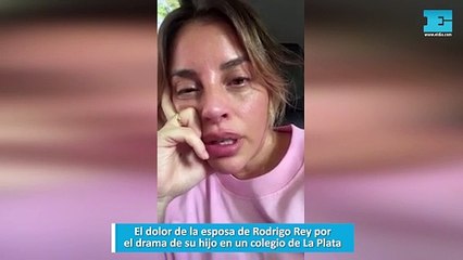 El dolor de la esposa de Rodrigo Rey por el drama de su hijo en un colegio de La Plata