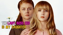 The Lady Boss CEO is My Daughter - Full Movie 2024