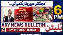 ARY News 6 PM News Bulletin | 2nd Dec 2024 | PM Shehbaz's Huge Statement