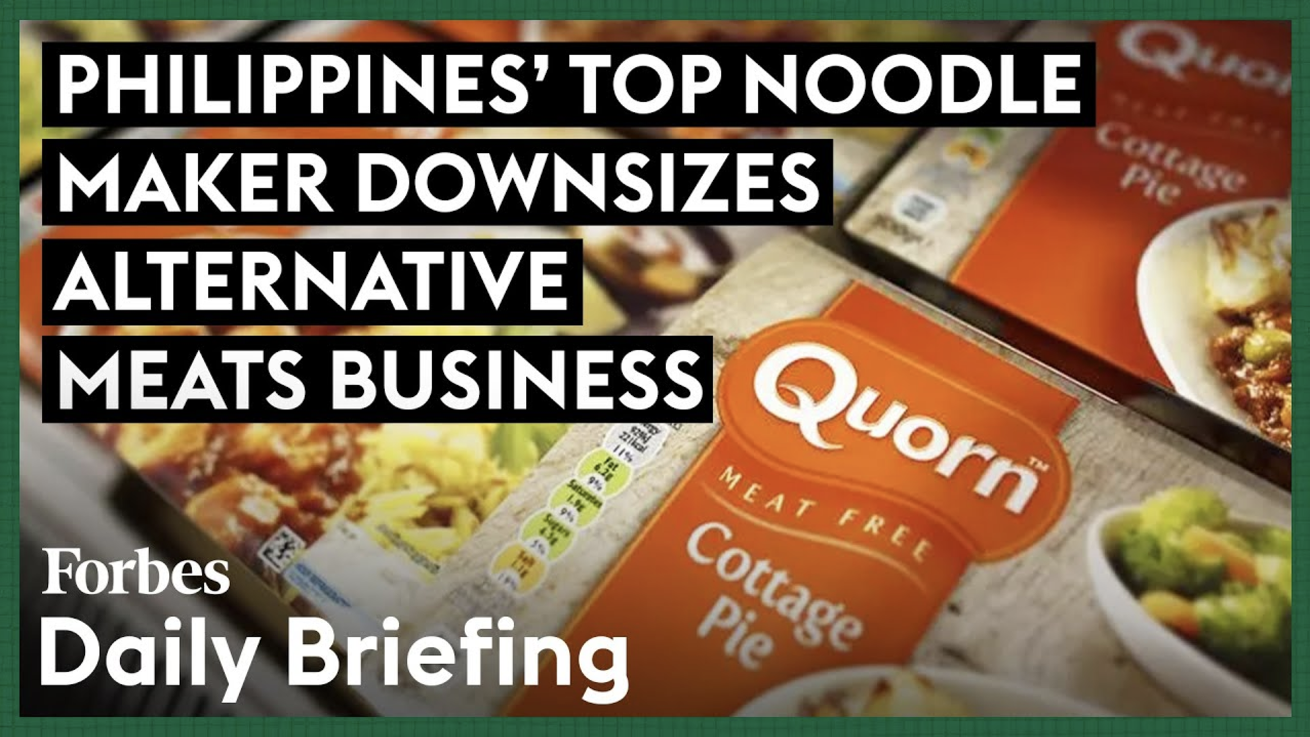 Top Noodle Maker in the Philippines Cuts Losses on Alternative Meats Venture