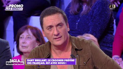 Dany Brillant, le crooner préféré des Français dans "Face à Hanouna" !