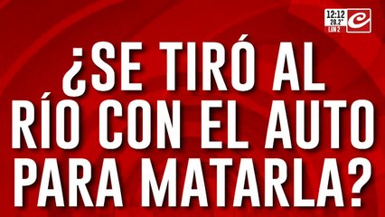 Muerte y misterio en Necochea: ¿se tiró al río en el auto para matarla?