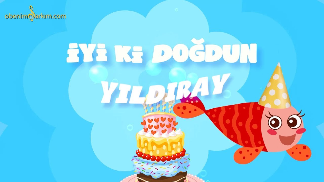 İyi ki Doğdun YILDIRAY - İsme Özel Kırmızı Balık Doğum Günü Şarkısı