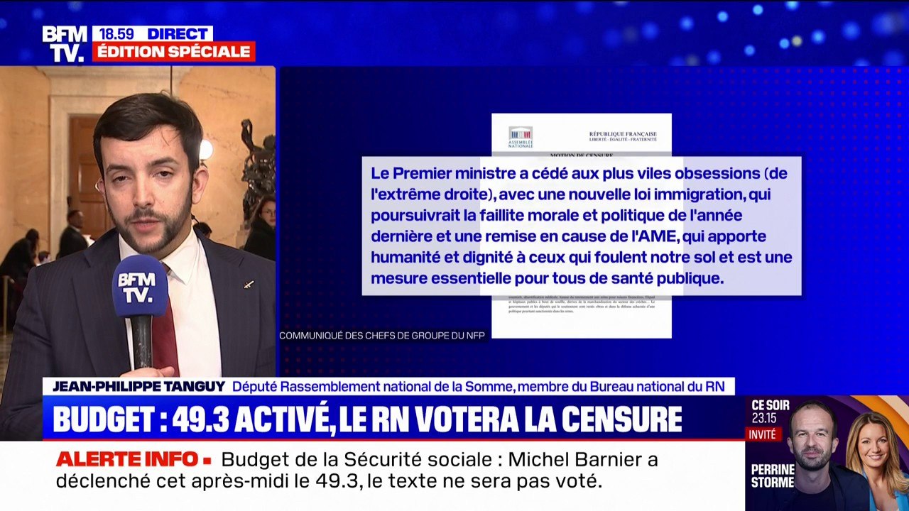 Motion de censure: "On vote pour l'intérêt des Français. Les provocations de la gauche et de l'extrême gauche ne m'intéressent pas", affirme Jean-Philippe Tanguy (RN)